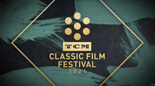 TCM Classic Film Festival