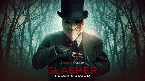 Slasher Flesh and Blood