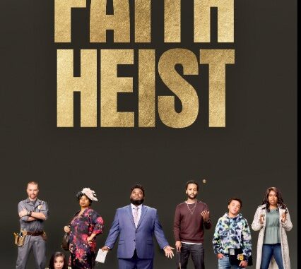 Faith Heist