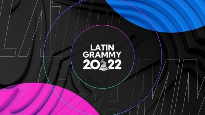 Latin Grammys 2022