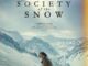 Society of the Snow