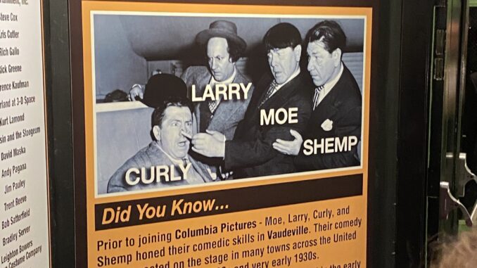 The Three Stooges Exhibit - The Hollywood Museum