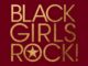 Black Girls Rock