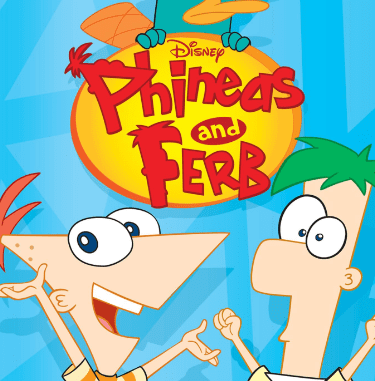 Phineas and Ferb