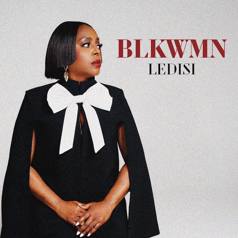 Ledisi BLK WMN