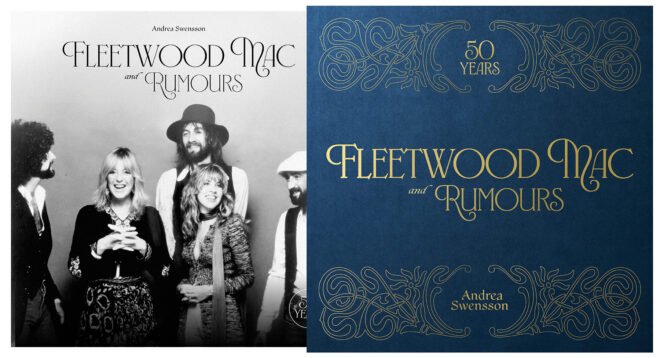 Fleetwood Mac and Rumours: 50 Years